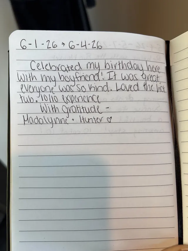 Handwritten guest journal page: 6-1-26 → 6-4-26 Celebrated my birthday here with my boyfriend! It was great. Everyone was so kind. L