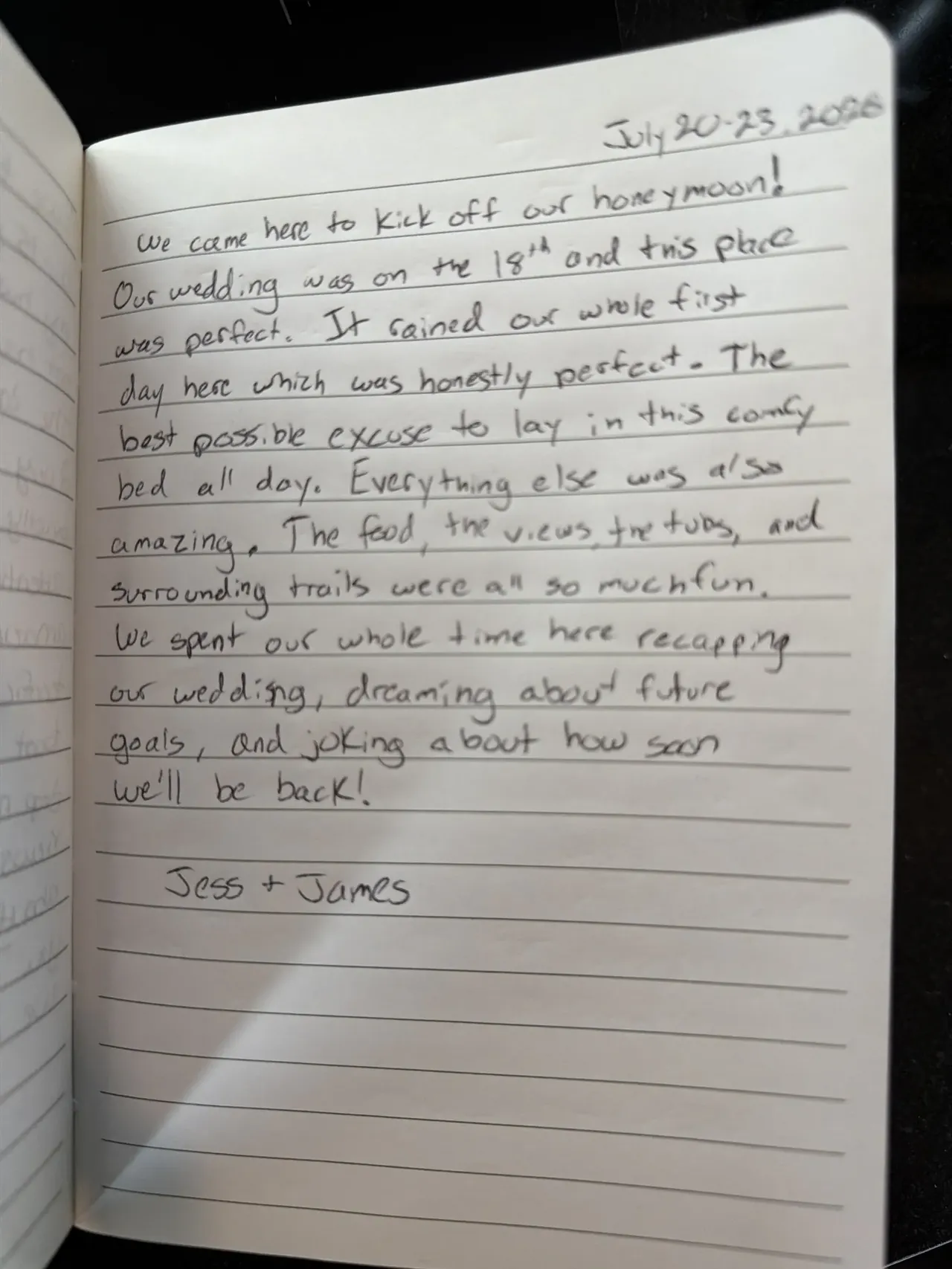 Handwritten guest journal page: July 20-23, 2026 We came here to kick off our honeymoon! Our wedding was on the 18th and this place 
