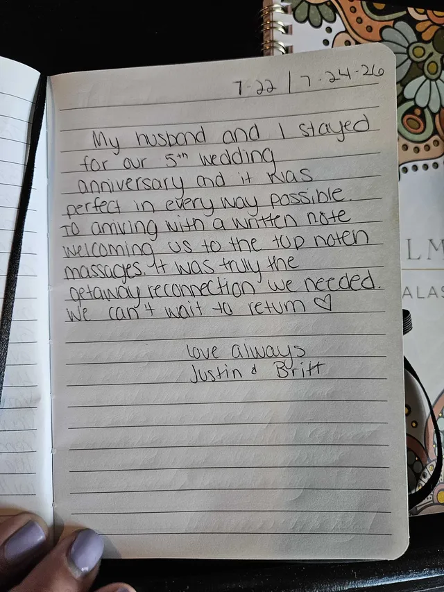 Handwritten guest journal page: 7-22/7-24-26 My husband and I stayed for our 5th wedding anniversary and it was perfect in every way