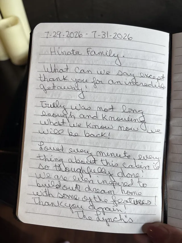 Handwritten guest journal page: 7-29-2026 - 7-31-2026 Hinata Family. What can we say except thank you for an incredible getaway! Tru