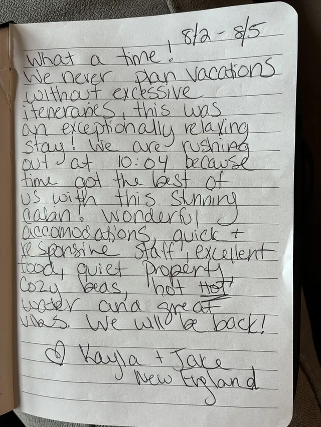 Handwritten guest journal page: 8/2 - 8/5 What a time! We never plan vacations without excessive itineraries, this was an exceptiona