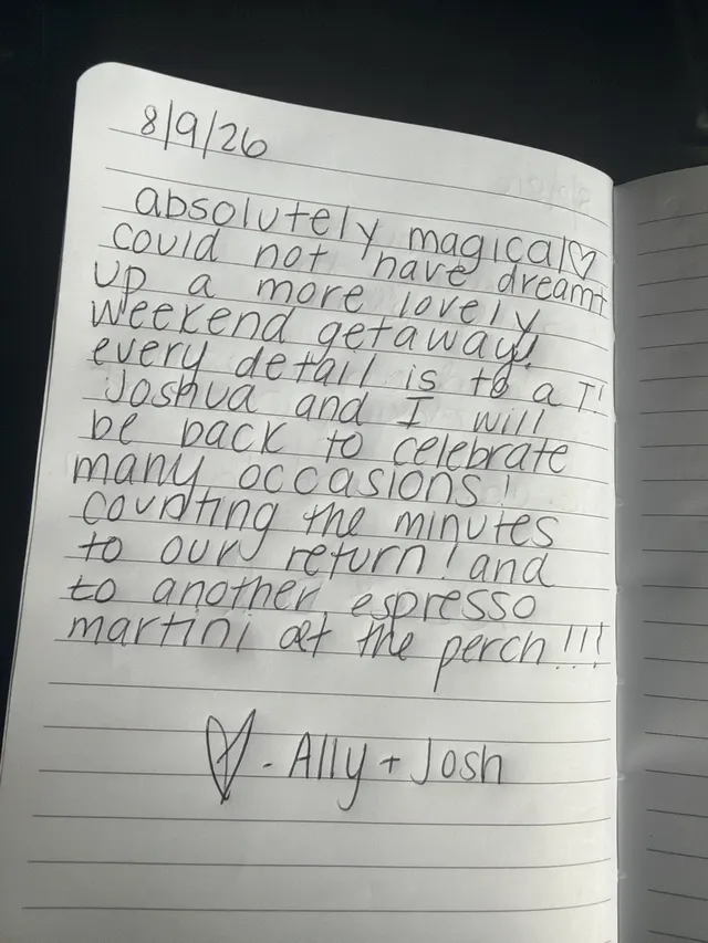Handwritten guest journal page: 8/9/26 absolutely magical♥ could not have dreamt up a more lovely weekend getaway! every detail is t