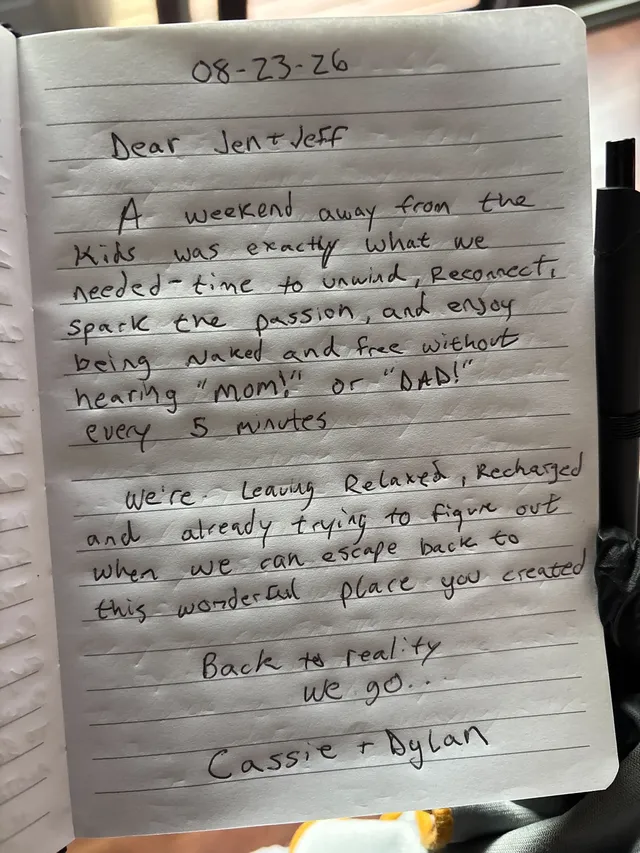 Handwritten guest journal page: 08-23-26 Dear Jen + Jeff A weekend away from the kids was exactly what we needed - time to unwind, R