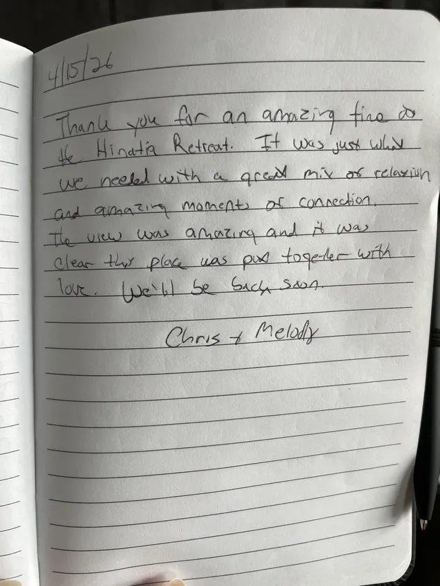 Handwritten guest journal page: 4/15/26 Thank you for an amazing time at the Hinata Retreat. It was just what we needed with a great