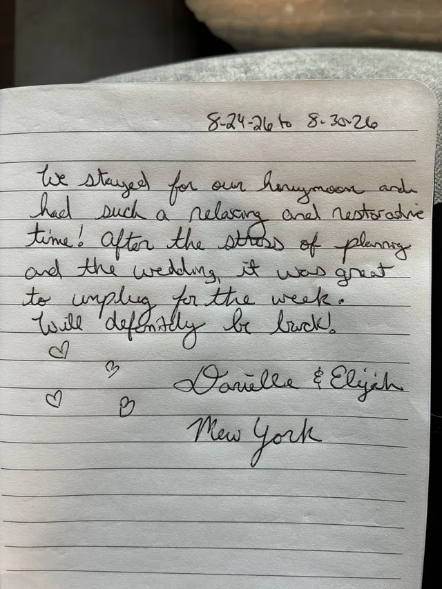 Handwritten guest journal page: 8-24-26 to 8-30-26 We stayed for our honeymoon and had such a relaxing and restorative time! After t