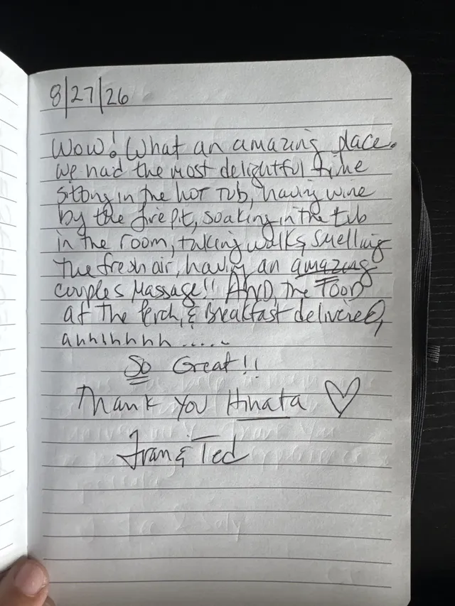 Handwritten guest journal page: 8/27/26 Wow! What an amazing place. We had the most delightful time sitting in the hot tub, having w