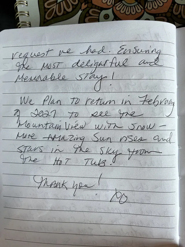 Handwritten guest journal page: request we had. Ensuring the most delightful and Memorable Stay! We plan to return in February of 20