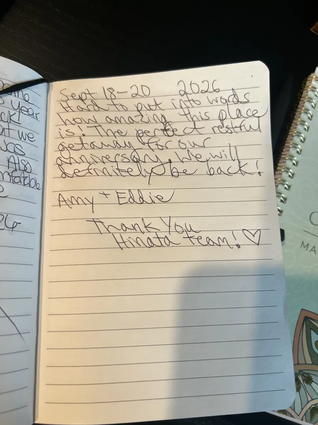Handwritten guest journal page: Sept 18-20 2026 Hard to put into words how amazing this place is! The perfect restful getaway for ou