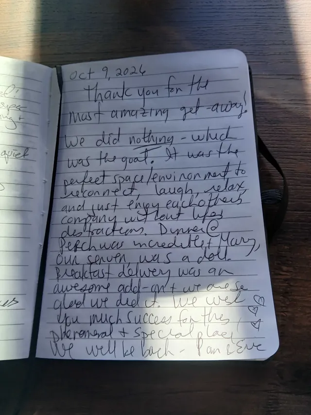 Handwritten guest journal page: Oct 9, 2026 Thank you for the most amazing get-away! We did nothing - which was the goat. It was the