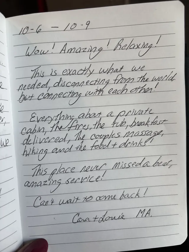 Handwritten guest journal page: 10-6 - 10-9 Wow! Amazing! Relaxing! This is exactly what we needed, disconnecting from the world, bu