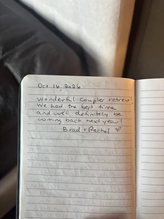 Handwritten guest journal page: Oct 16, 2026 Wonderful couples retreat! We had the best time and we'll definitely be coming back nex