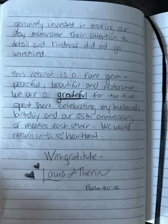 Handwritten guest journal page: genuinely invested in making our stay memorable. Their attention to detail and kindness did not go u