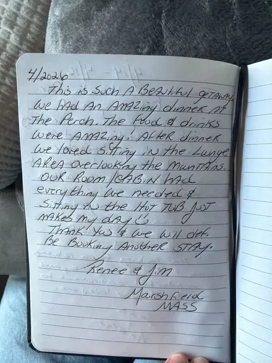 Handwritten guest journal page: 4/2026 This is such A Beautiful getaway. We had An Amazing dinner At The Perch. The Food & drinks we