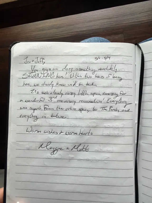 Handwritten guest journal page: Jen & Jeff, 5/11 - 5/14 You guys are doing something absolutely STUNNING here! Within two hours of b