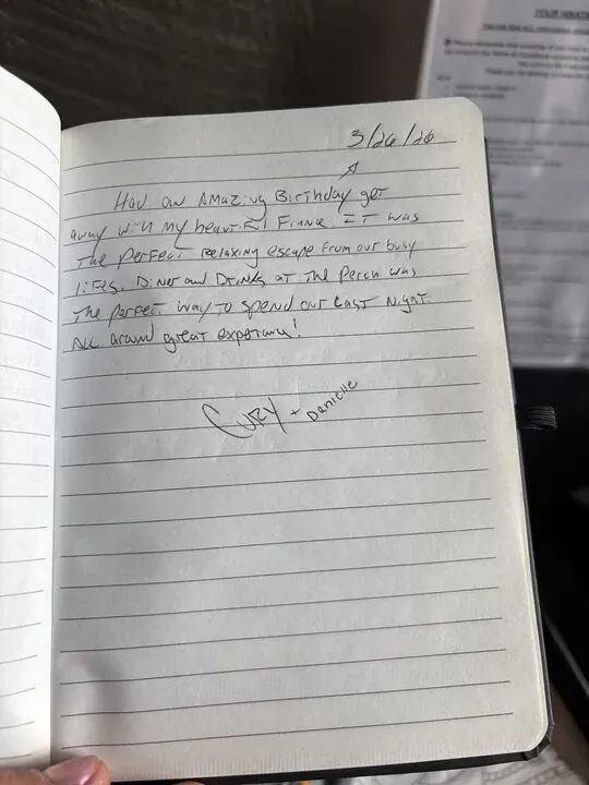 Handwritten guest journal page: 3/26/26 Had an amazing birthday get away with my beautiful Fiancé It was the perfect relaxing escape