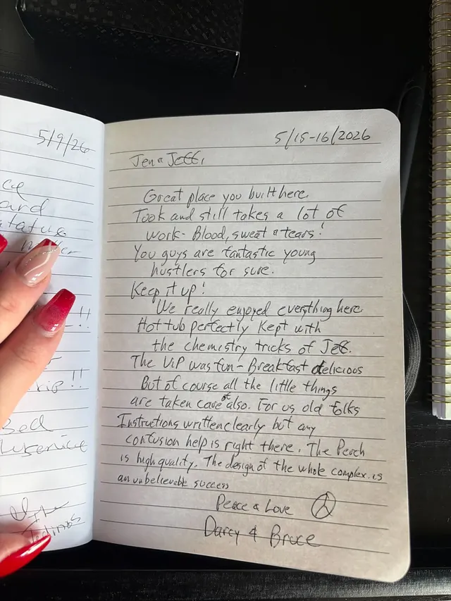 Handwritten guest journal page: Jen & Jeff, 5/15-16/2026 Great place you built here. Took and still takes a lot of work- Blood, swea